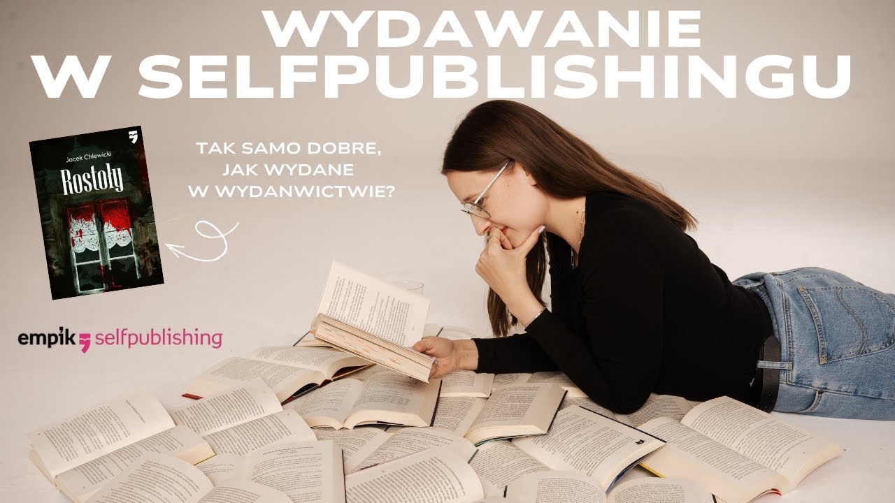 Czy selfpublishing to przyszłość? Gadam o stereotypach i czytam 