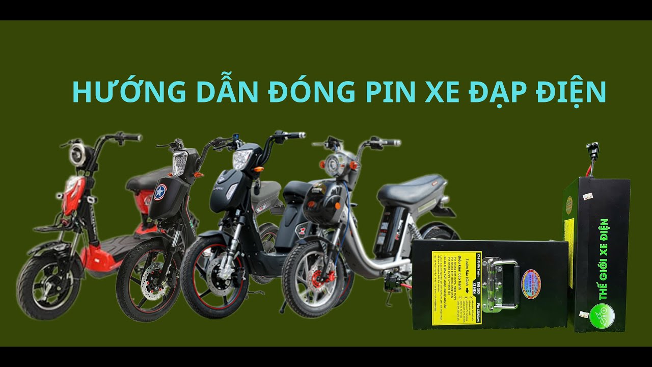 ️🎯 Hướng dẫn chi tiết đóng pin xe đạp điện Cap-A đơn giản tại nhà