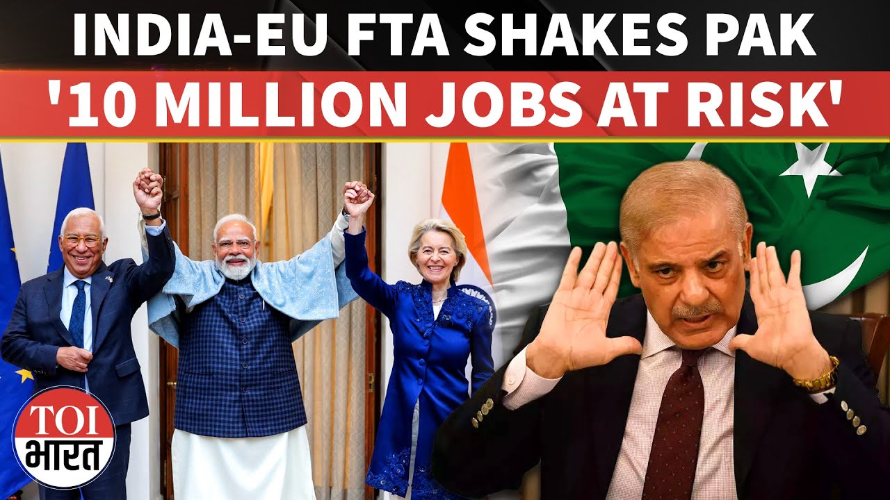 India-EU FTA Sparks Alarm In Pakistan As Export Edge Fades And 10 Million Jobs Face Uncertain Future