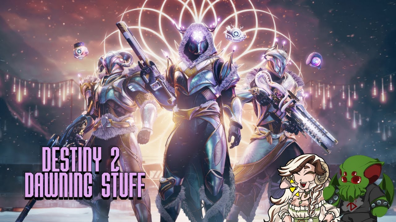 VOD: Destiny 2 Dawning Shenanigans with Alazif!
