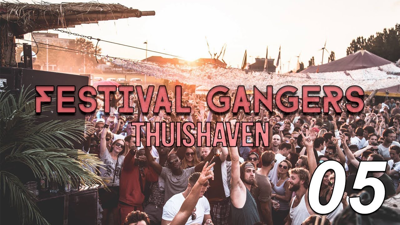 Thuishaven 5 Years Weekender | Festival Gangers #5