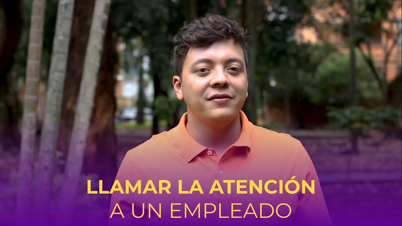 &iquest;C&oacute;mo llamar la atenci&oacute;n a un empleado? | Globalwork