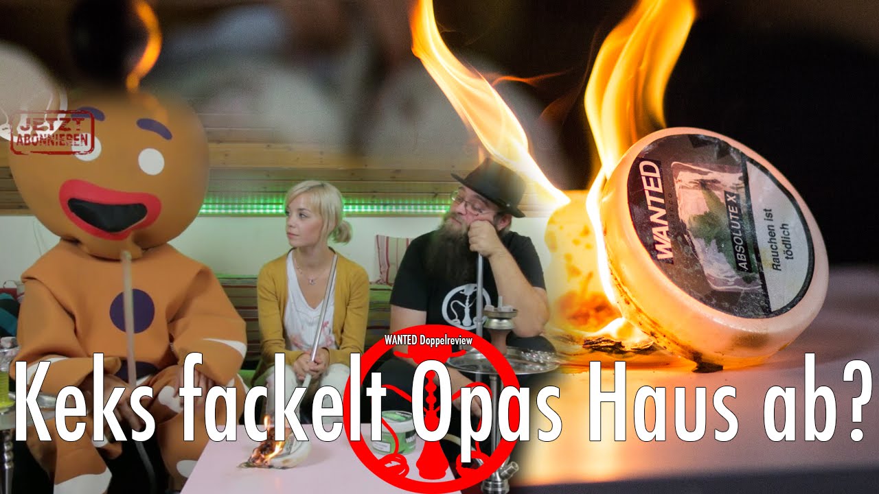 Keks fackelt Opas Haus ab? WANTED Doppelreview - Shisha Opa