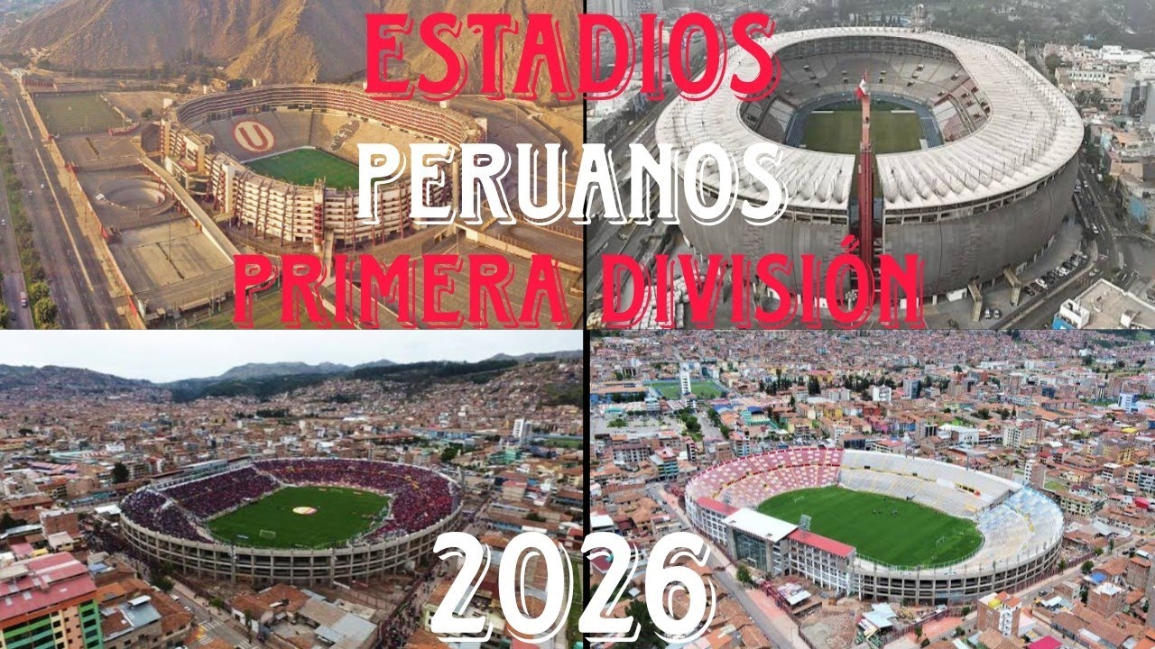 Los estadios de Perú🏟️ de primera división 🇵🇪2026