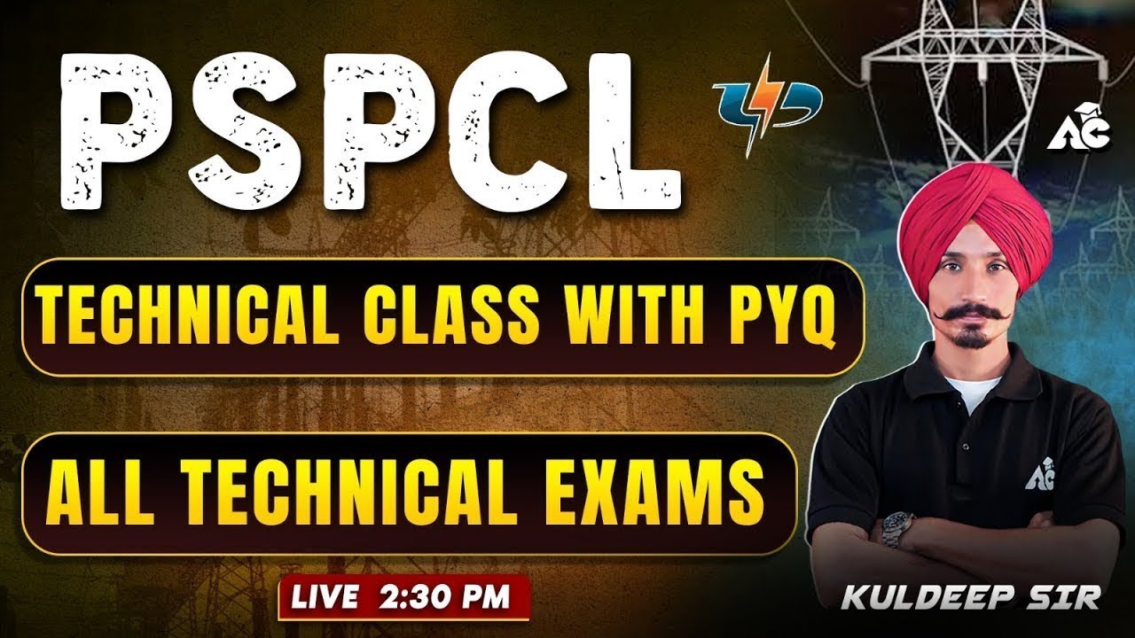 PSPCL Exam Preparation 2025 Technical Class With Pyq All Technical Exams By Kuldeep Sir
