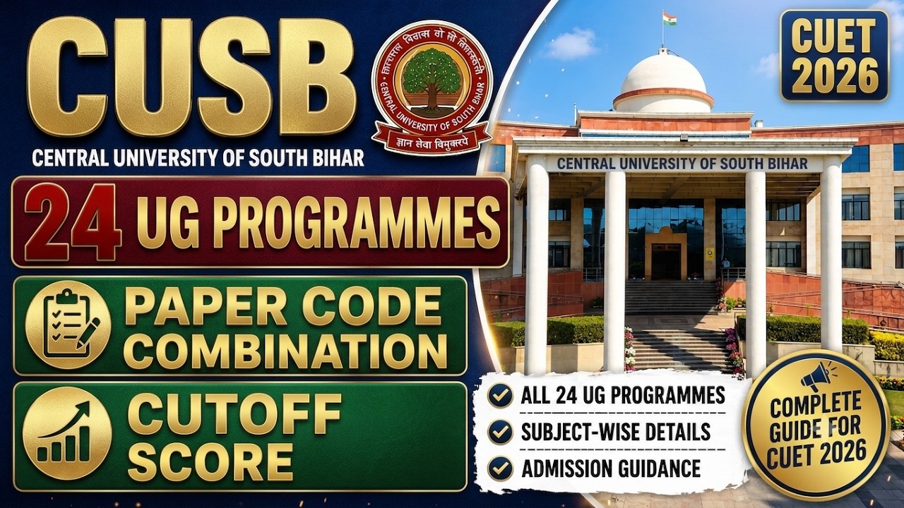 CUSB UG Admission Paper Combination for 24 Courses | Expected Cutoff | Merit List | CUET2026