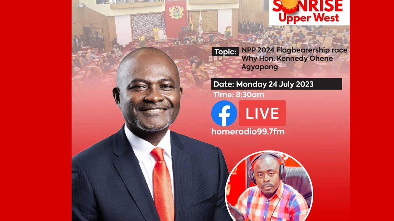 HOME RADIO 99.7 FM: EXCLUSIVE INTERVIEW | NPP 2024 FLAGBEARERSHIP RACE. WHY HON. KEN OHENE AGYAPONG?