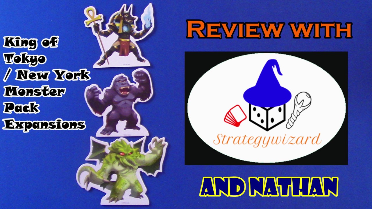 King of Tokyo / New York Monster Pack Expansions Review with Strategywizard & Nathan