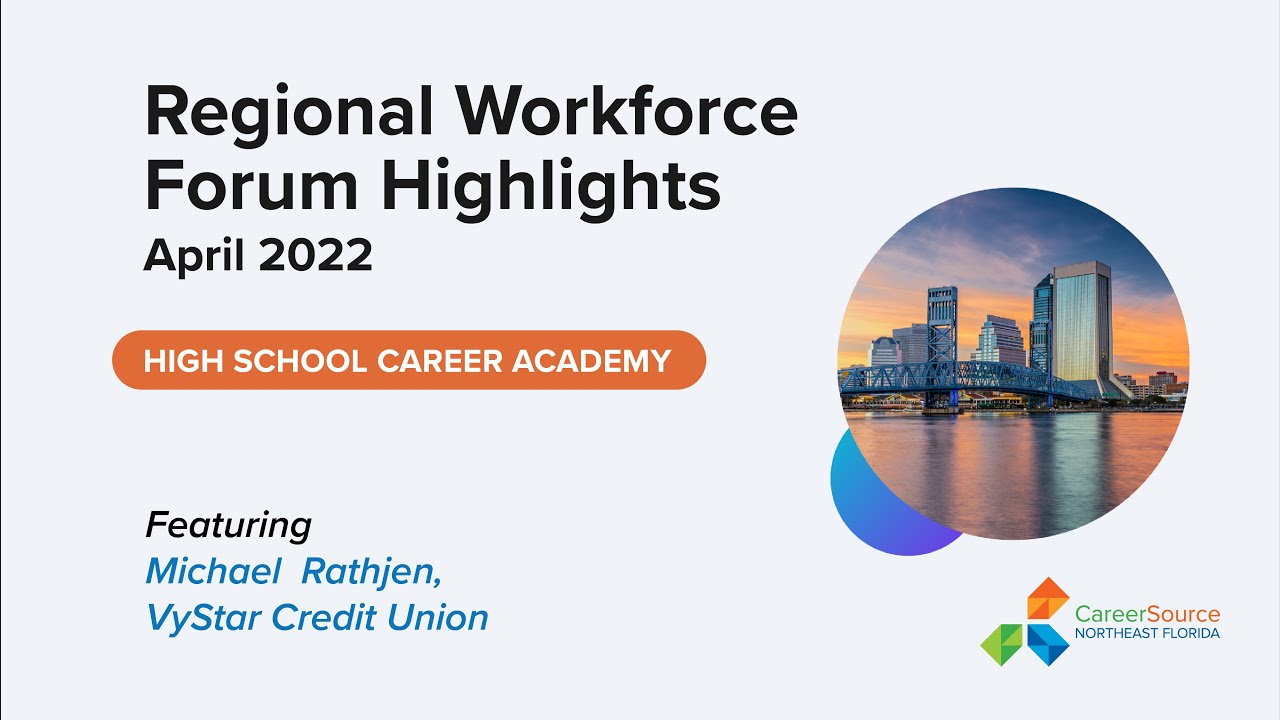 CareerSource NEFL Regional WorkForce Forum 2022 with Michael Rathjen