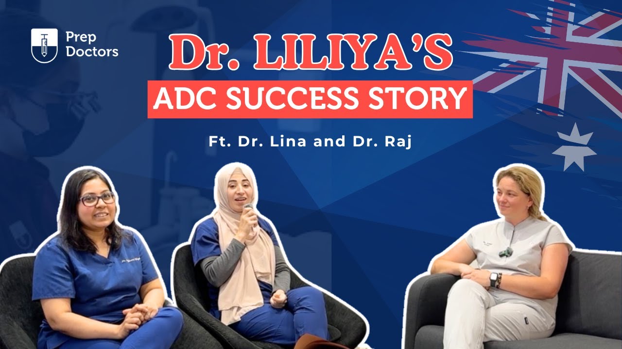Dr. Liliya’s #adc  Success Story! 🎉 | Interview with Dr. Lina & Dr. Raj | Prep Doctors Australia