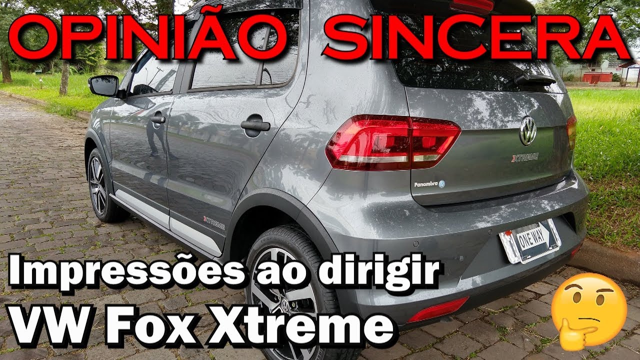 VW Fox Xtreme - Impressões ao dirigir
