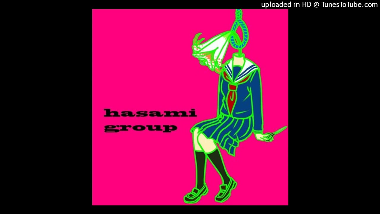 HASAMI group - 青い高速道路