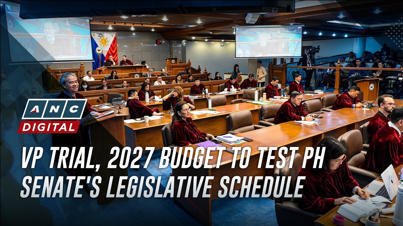 VP trial, 2027 budget to test PH Senate's legislative schedule | ANC