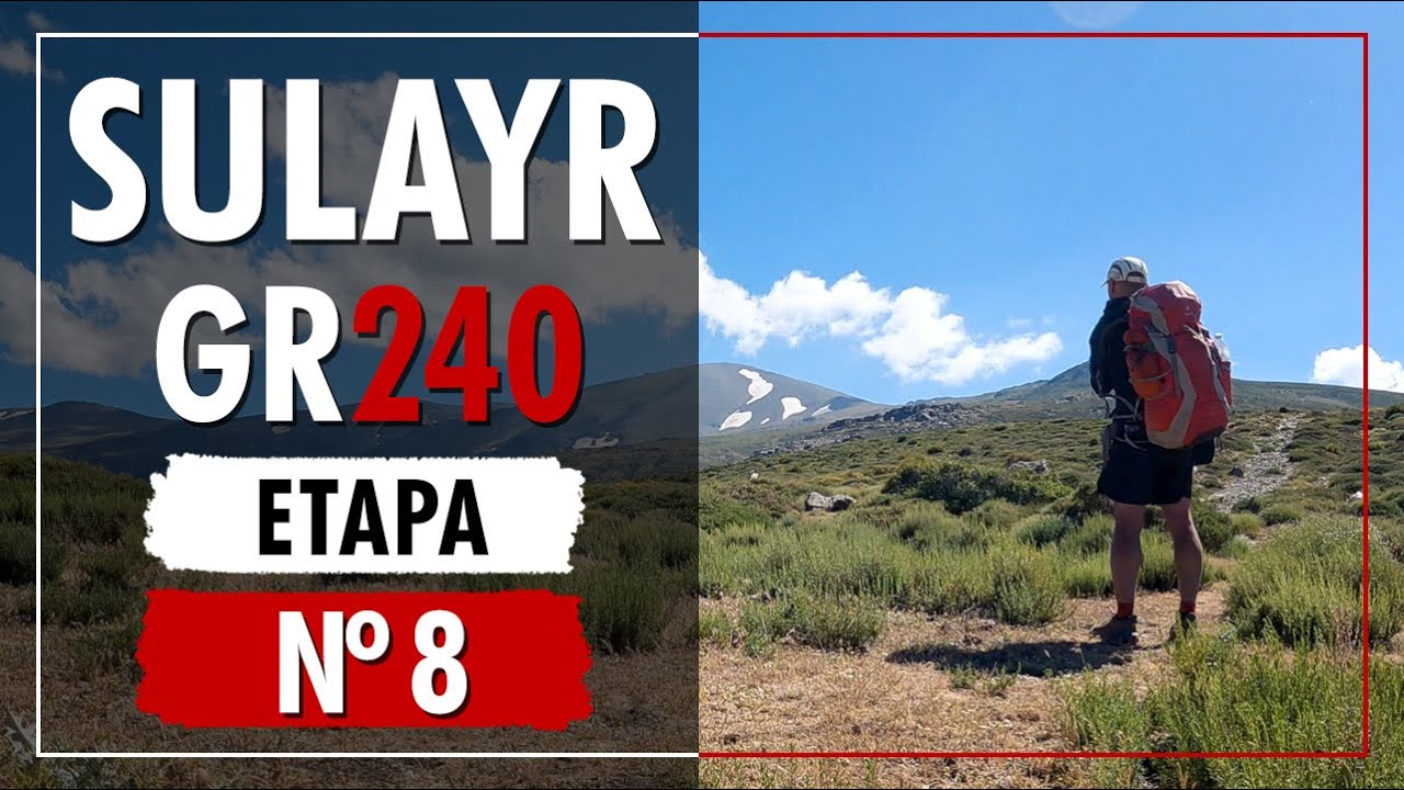 Lavaderos de la Reina | SULAYR GR240 | Etapa 8