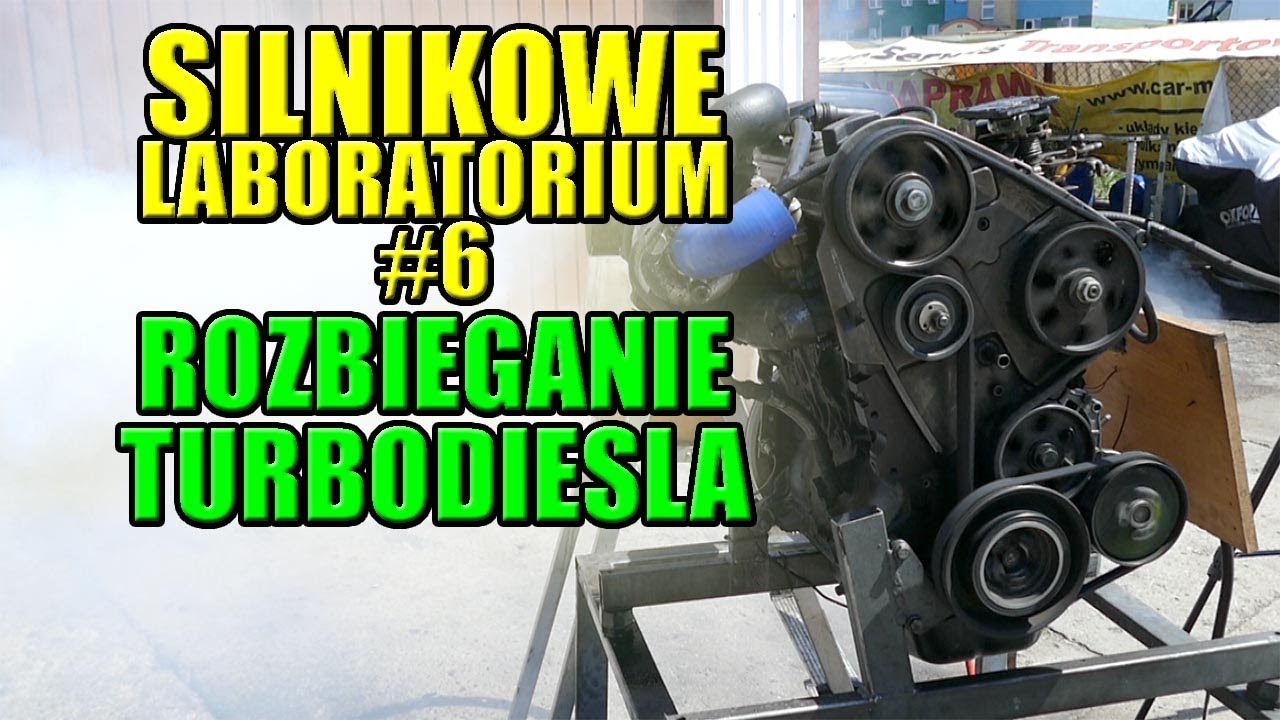 SILNIKOWE LABORATORIUM #6 ROZBIEGANIE TURBO DIESLA, OCENA USZKODZEŃ.