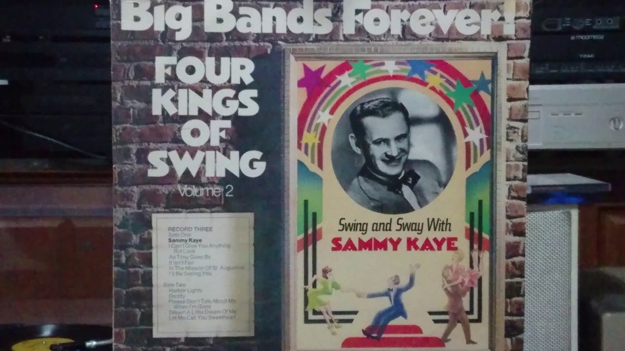 เพลง Let Me Call You Sweetheart...Sammy Kaye & His Orchestra (แผ่นเสียงอัลบั้ม Four Kings Of Swing )