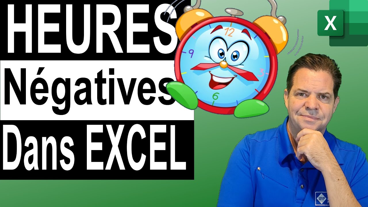 Heures N&eacute;gatives Excel