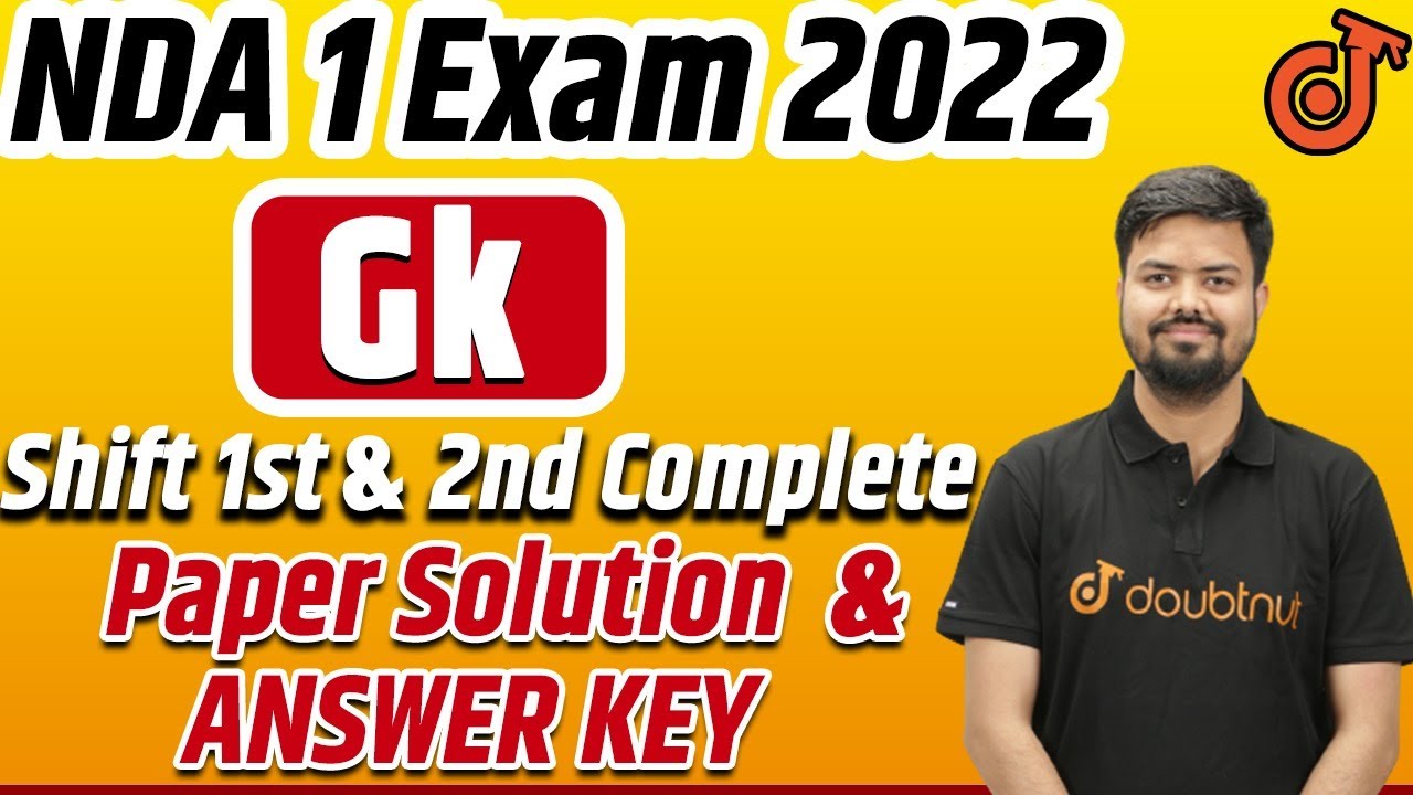NDA 1 2022 GK Paper Solution | NDA Answer Key 2022 | Paper Discussion | Bilal Sir | Doubtnut Defence
