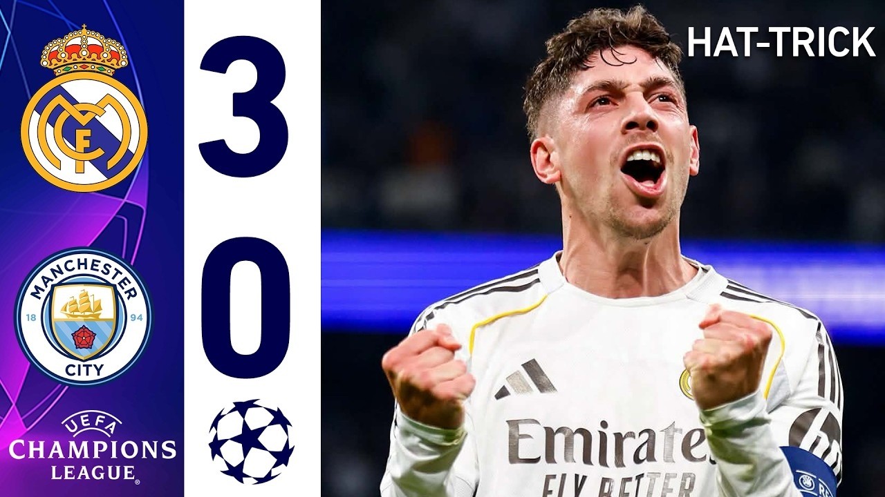 РЕАЛ МАДРИД 3-0 МАНЧЕСТЕР СИТИ ОБЗОР МАТЧА И ХЕТ-ТРИК ВАЛЬВЕРДЕ!