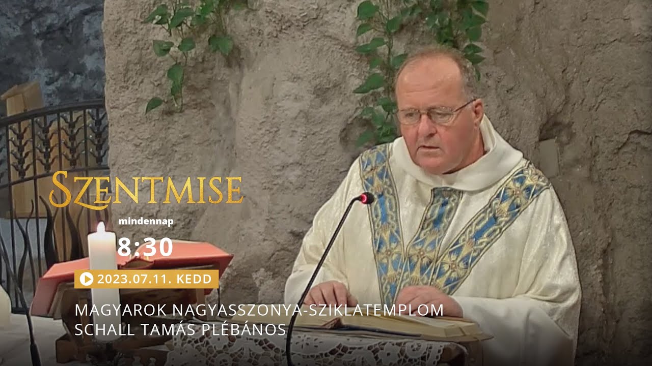 Szentmise a Sziklatemplomból – Schall Tamás – 2023.07.11.