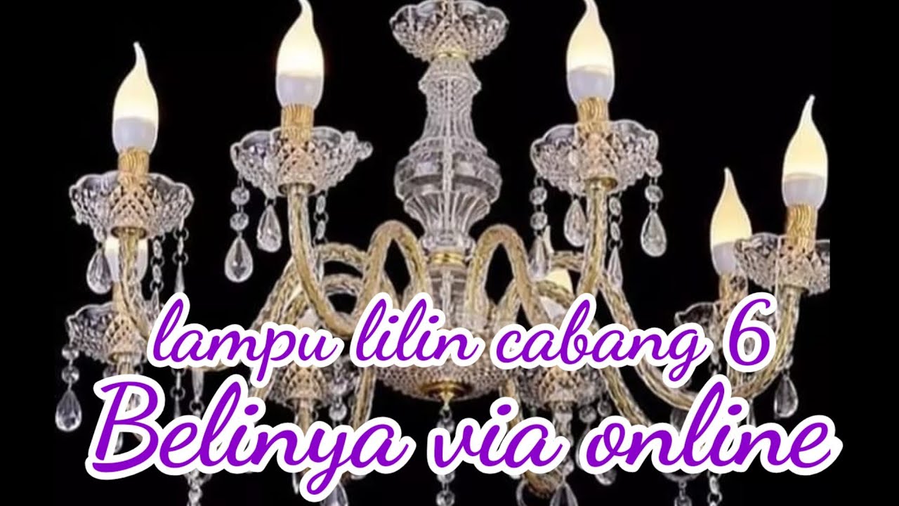 cara merakit lampu lilin cabang 6 ll belinya via online