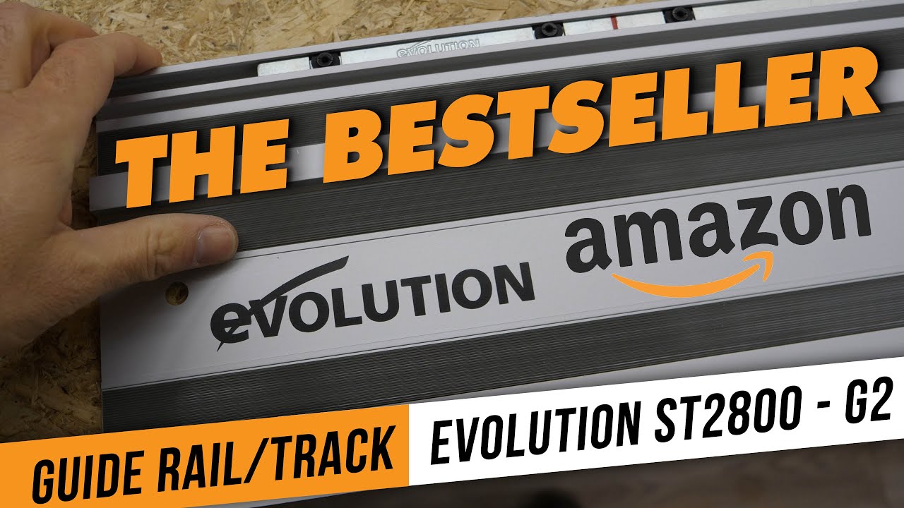 Is the Evolution Power Tools ST2800 G2 Circular Saw Guide Rail The Best Tools For Straight Cuts?