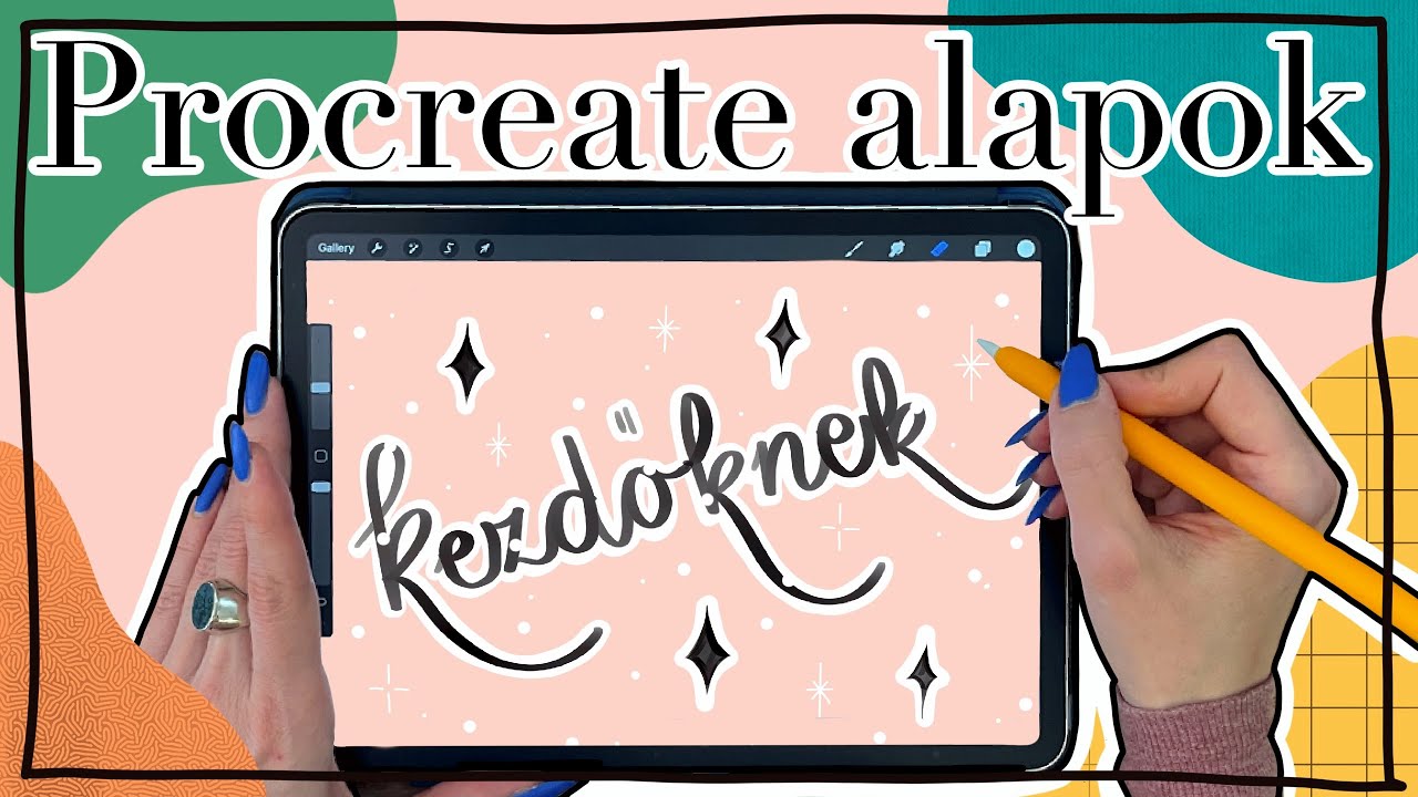 Procreate tutorial kezdőknek, magyarul! Tanuld meg velem a rajzoláshoz szükséges alapokat!