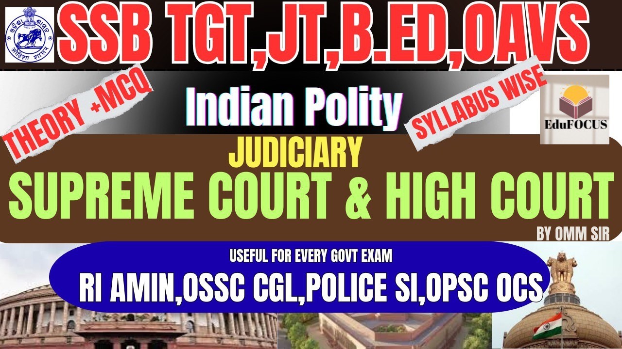 INDIAN POLITY Lec:15| SUPREME COURT & HIGH COURT |FOR ALL ODISHA GOVT EXAM BY OM SIR #ssbtgt