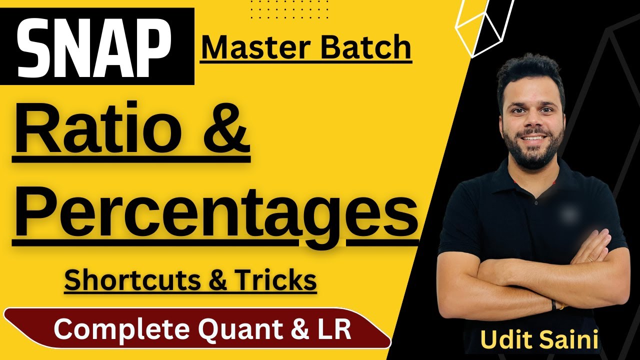 SNAP Master Batch | Ratio & Percentage | Shortcuts & Tricks | SNAP 2024 | Udit Saini