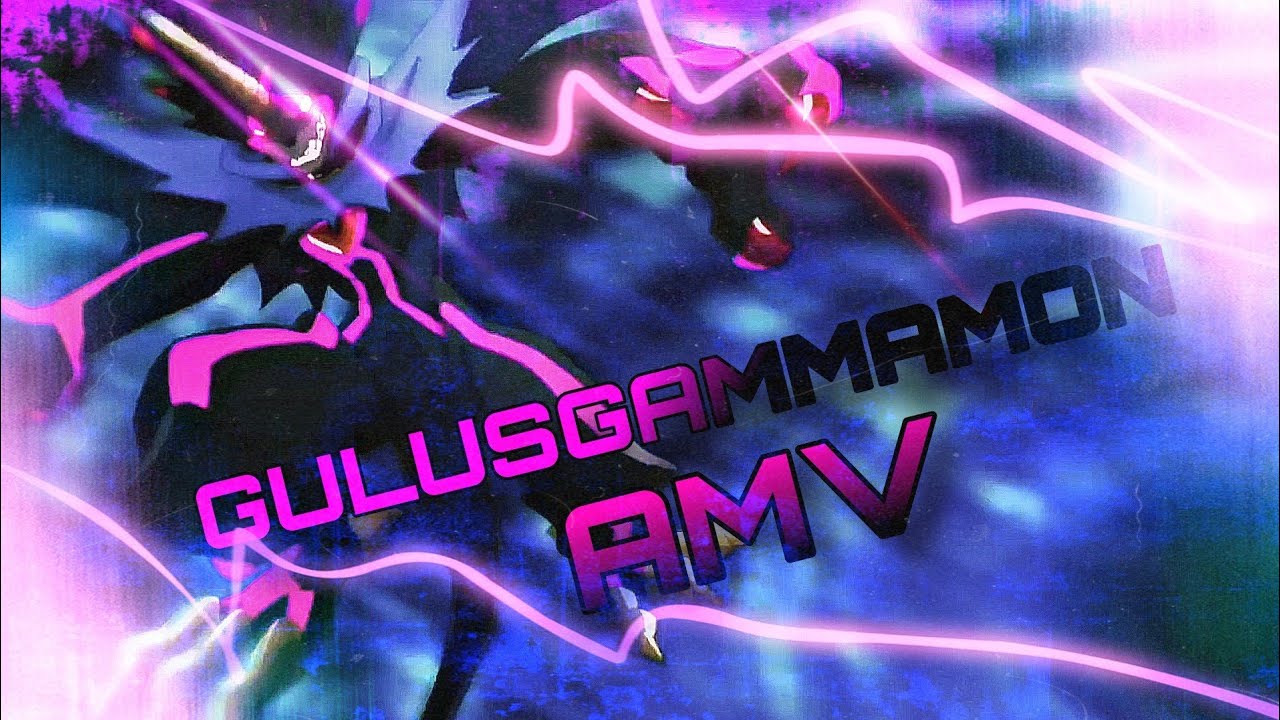 Digimon - GulusGammamon AMV