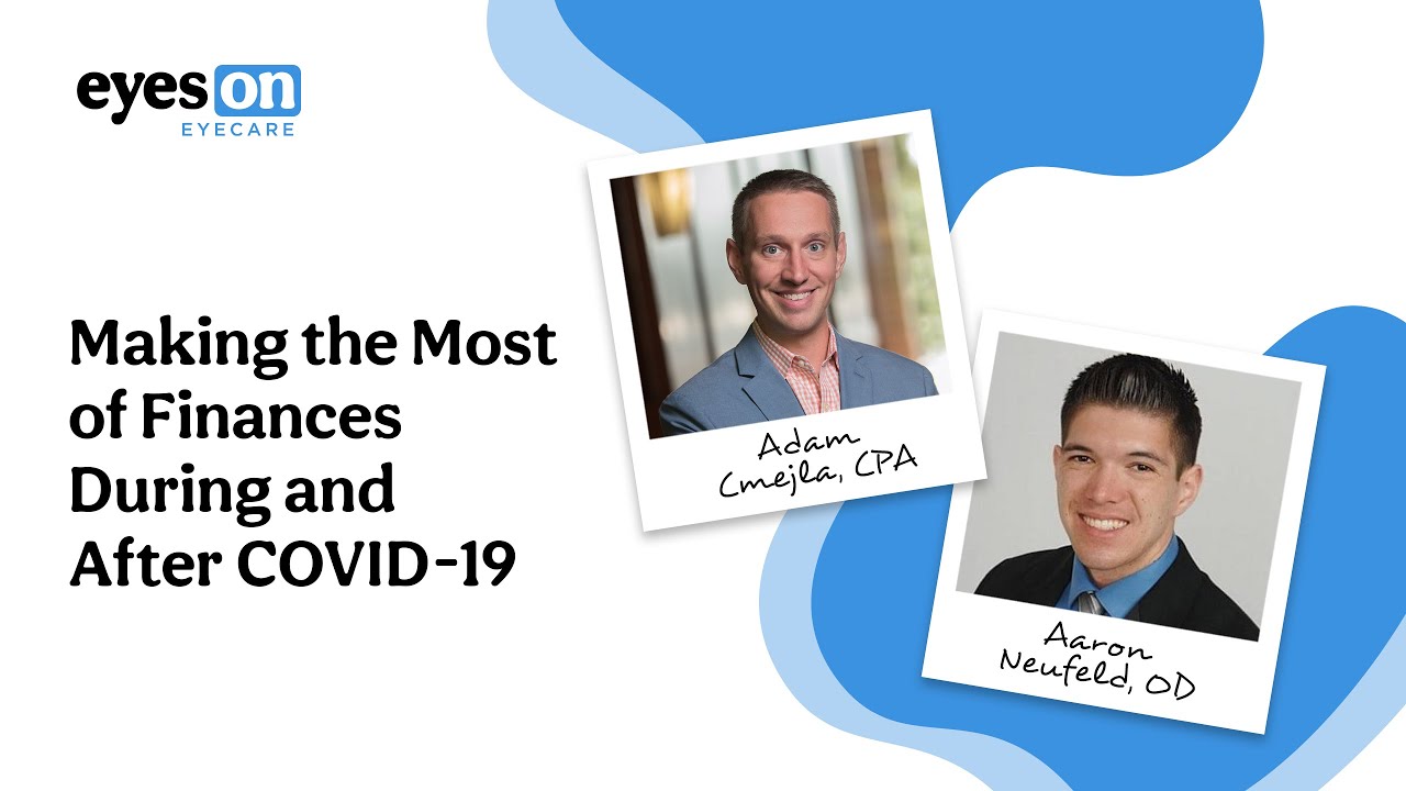 Making the Most of Finances During and After COVID-19