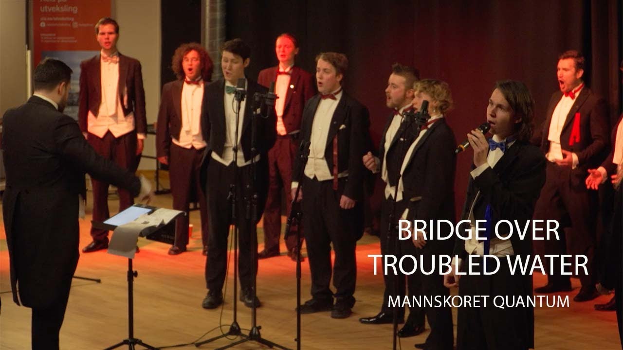 Bridge over troubled water, Mannskoret Quantum - 2022