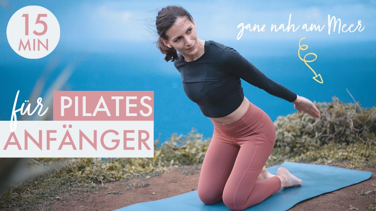 15 MIN PILATES ANFÄNGER WORKOUT 🌊🧘⛰️ Direkt am Meer | OHNE EQUIPMENT