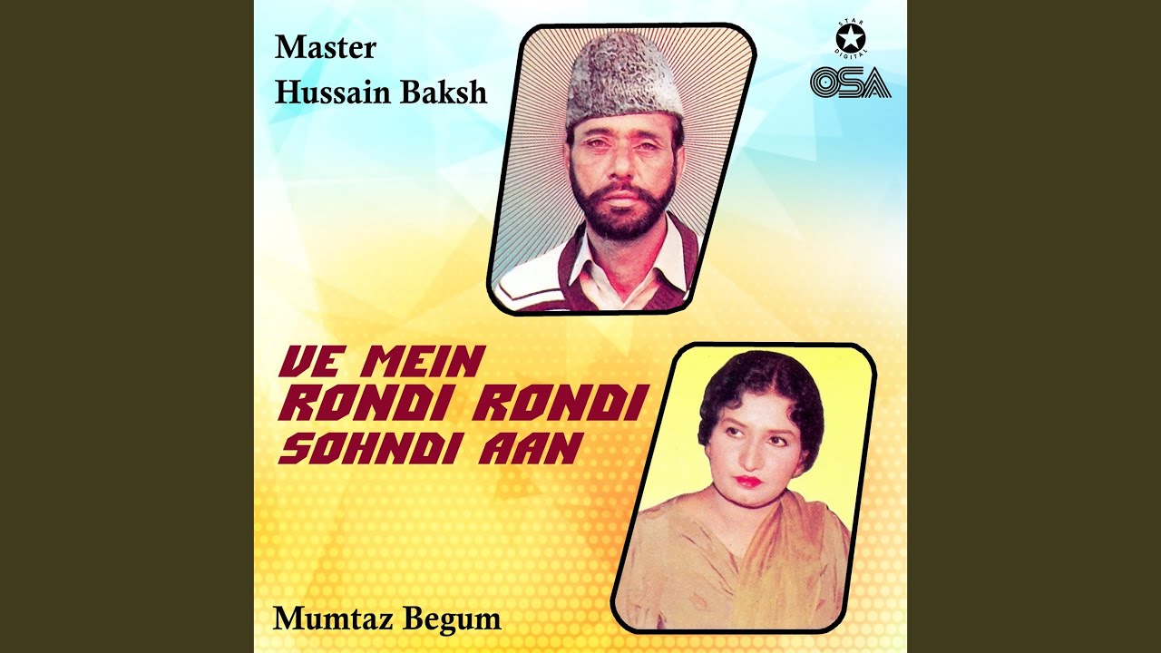 Ve Mein Rondi Rondi Sohndi Aan