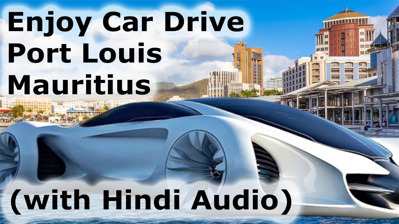 Mauritius Long Drive on Roads Dreamton Park Quatre Bornes to Port Louis with Hindi Audio #mauritius