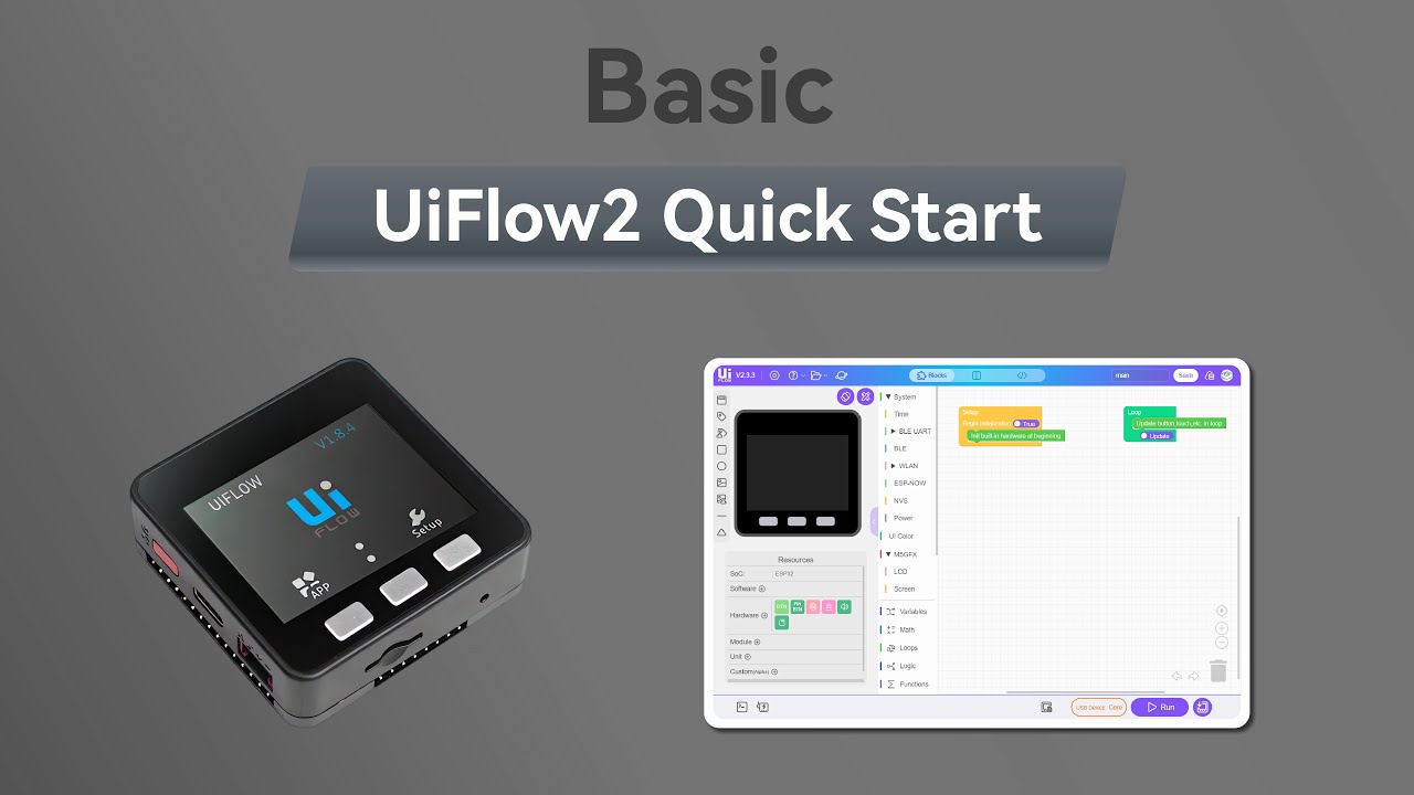 Basic | UIFlow 2.0 Device Basic Tutorial