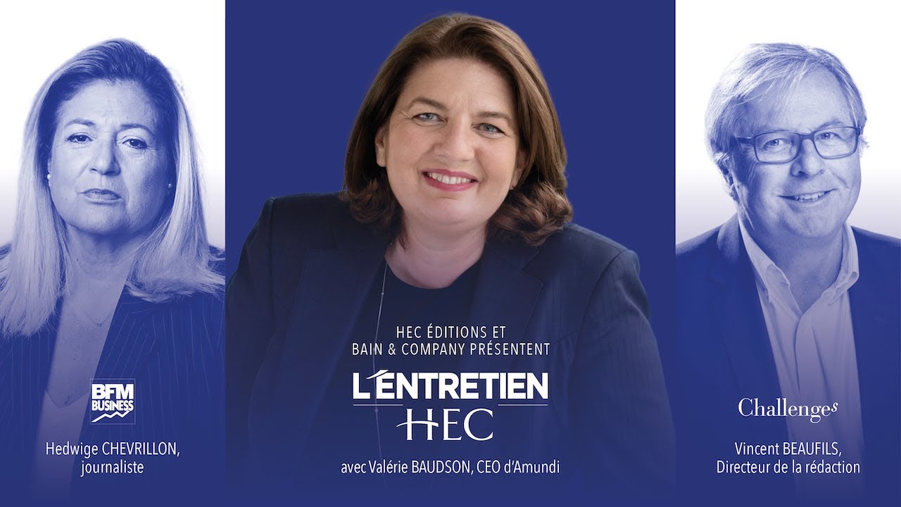 L'Entretien HEC avec Valérie Baudson, DG d’Amundi