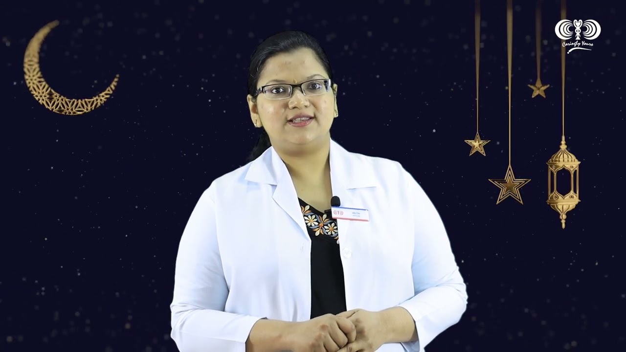 Healthy Ramadan Fasting tips: Ms. Sruthi.A.G | Dietitian Ahalia Hospital Abu Dhabi