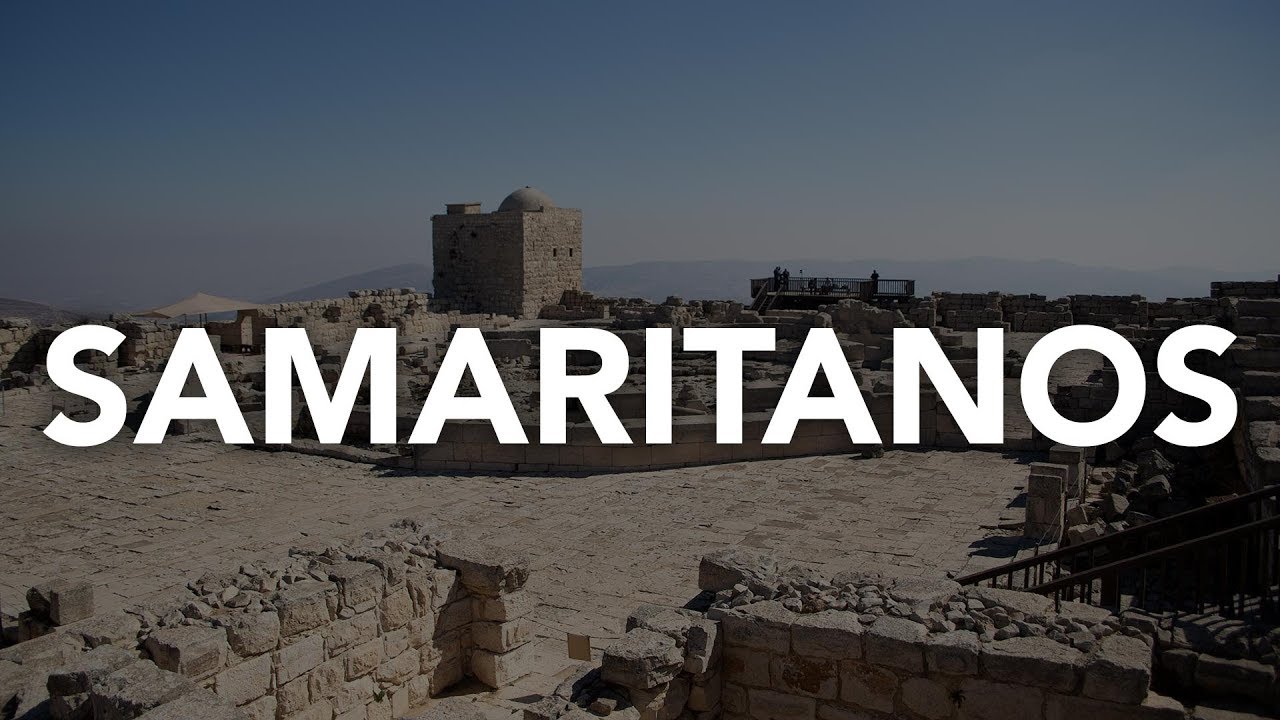 Os Samaritanos e o Monte Gerizim