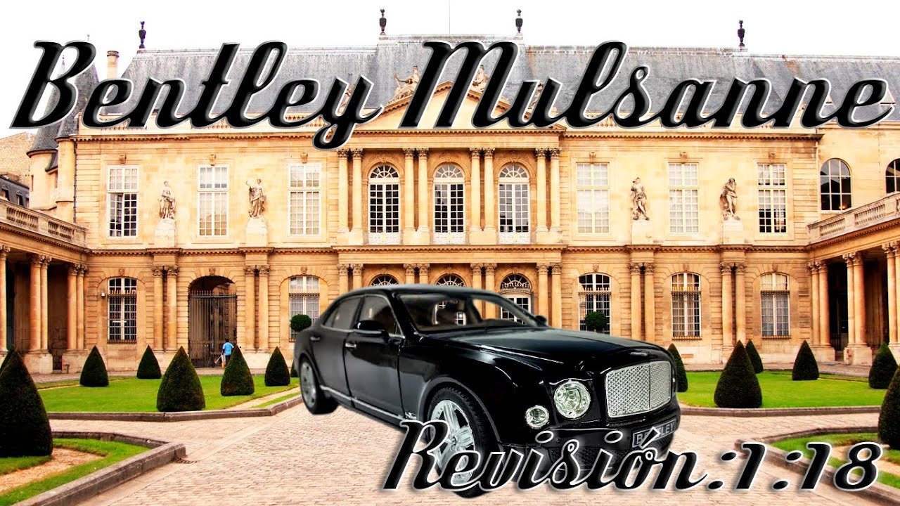 Revisión 1:18 / Bentley Mulsanne, de Rastar.