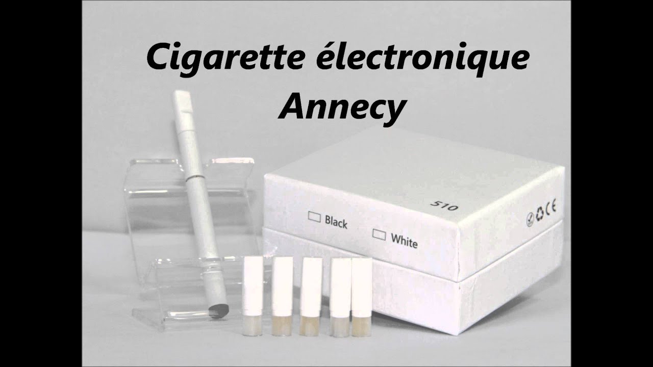 Cigarette electronique Annecy. E-Cigarette. E-liquide. Cigarette &eacute;lectronique Annecy 74000.