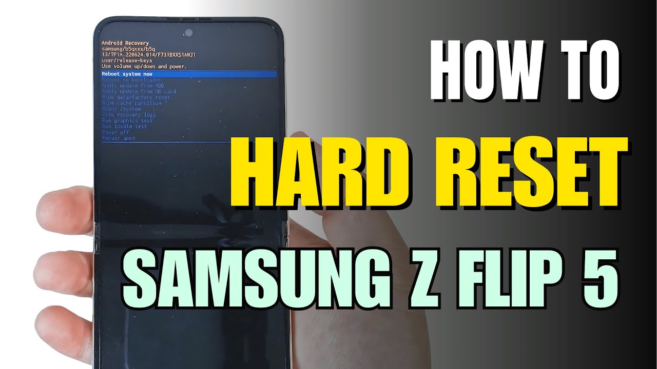 How to Hard Reset Samsung Galaxy Z Flip 5
