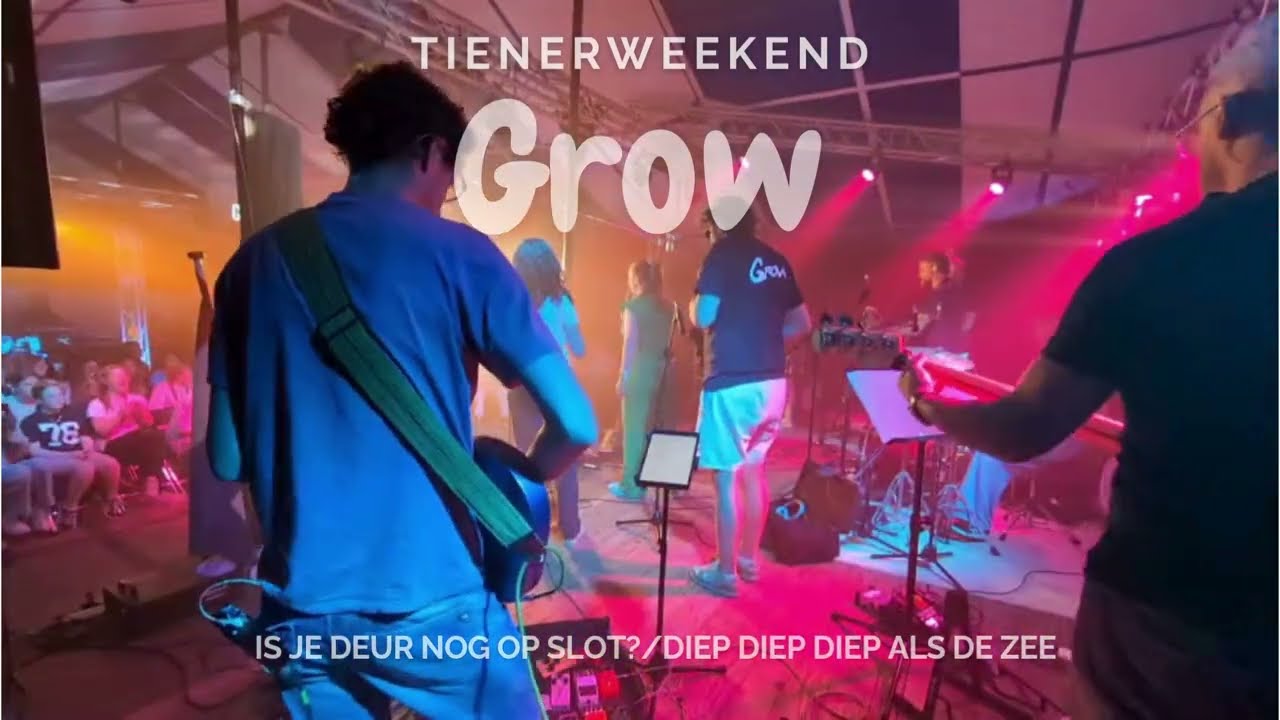 Is je deur nog op slot? I Diep diep diep als de zee. (Tienerweekend Grow)