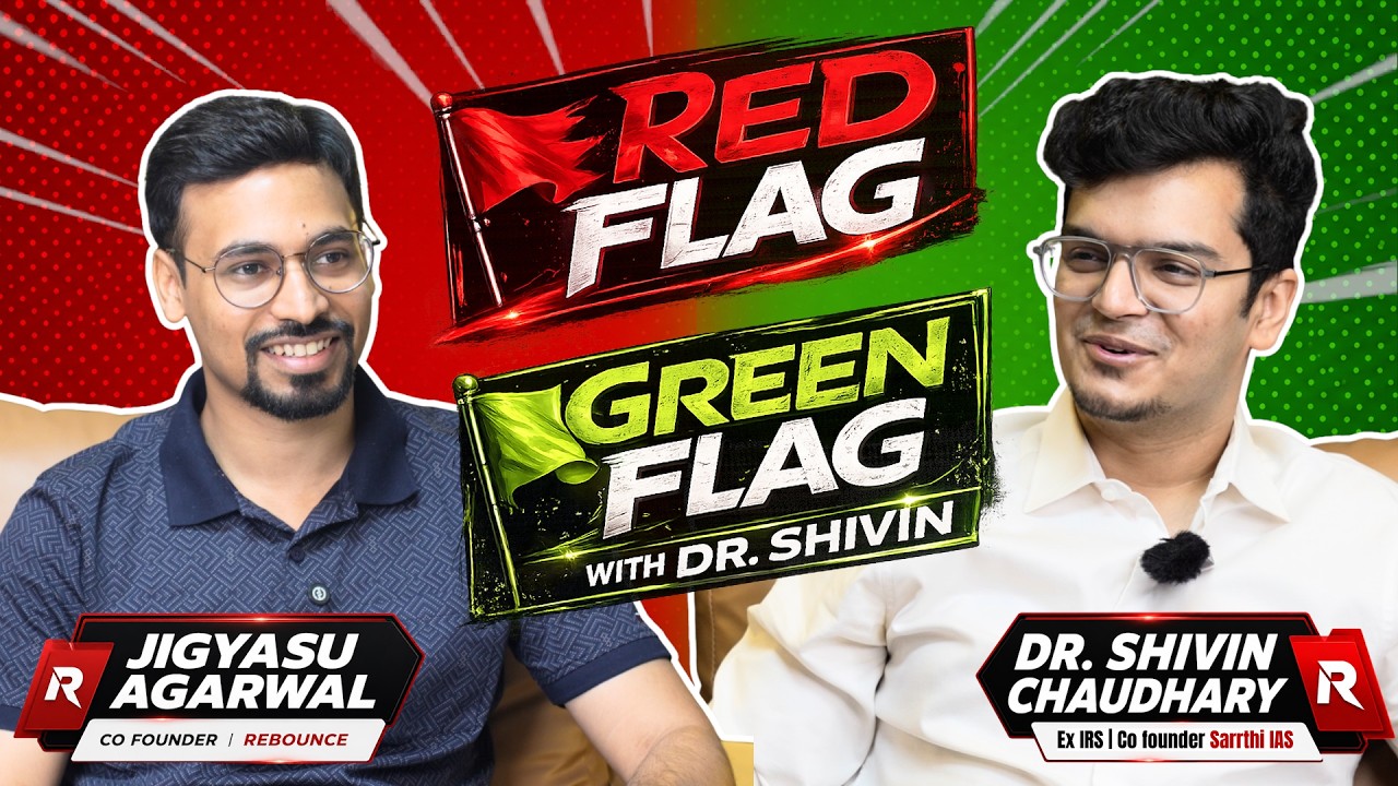 Red flag vs Green flag with Shivin Sir | UPSC Preparation and Life beyond 😁