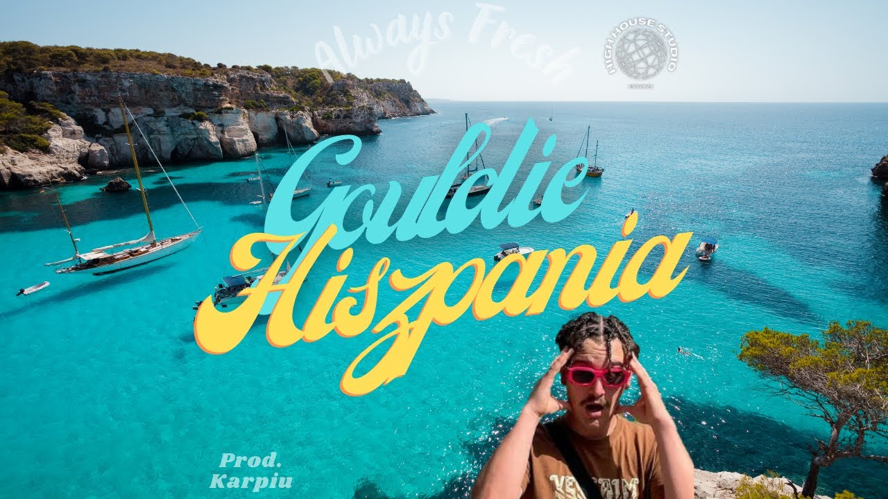GOULDIE - HISZPANIA (OFICJALNY  █▬█ █ ▀█▀  LATA)