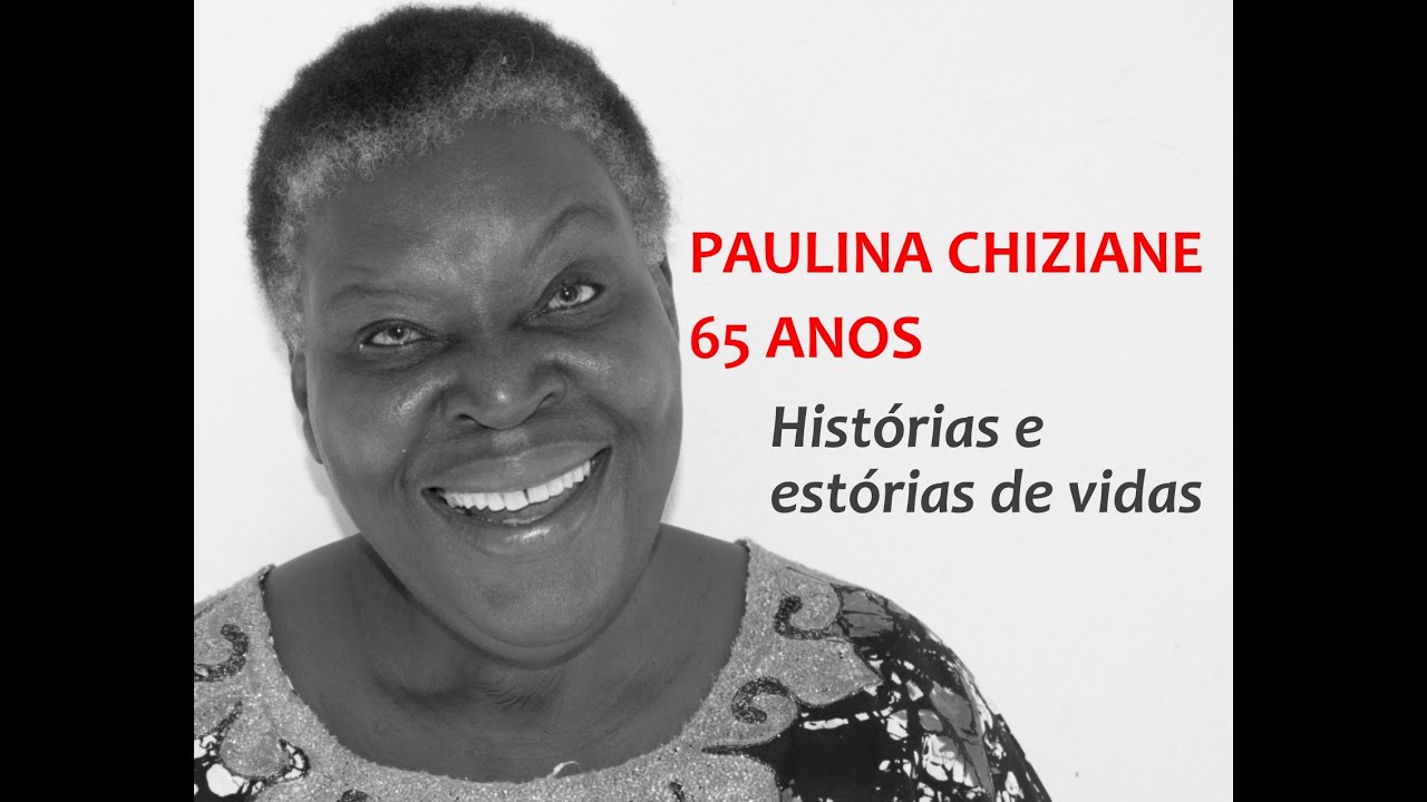 Paulina Chiziane - histórias e estórias de vidas