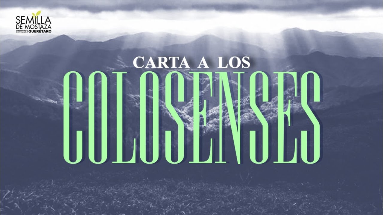 (08) Colosenses 3:1-17 - Cómo se ve un cristiano