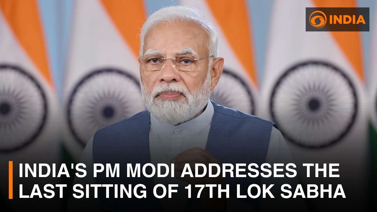 India's PM Modi addresses the last sitting of 17th Lok Sabha | DD India