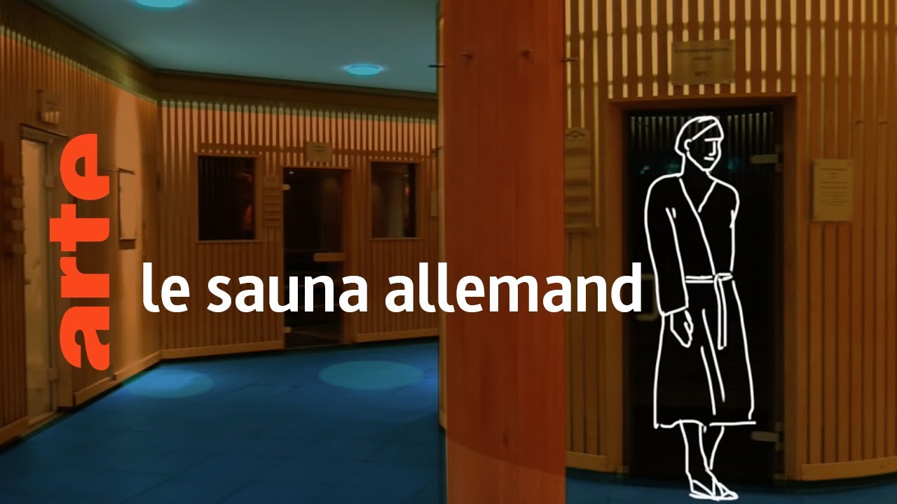 le sauna allemand - Karambolage - ARTE
