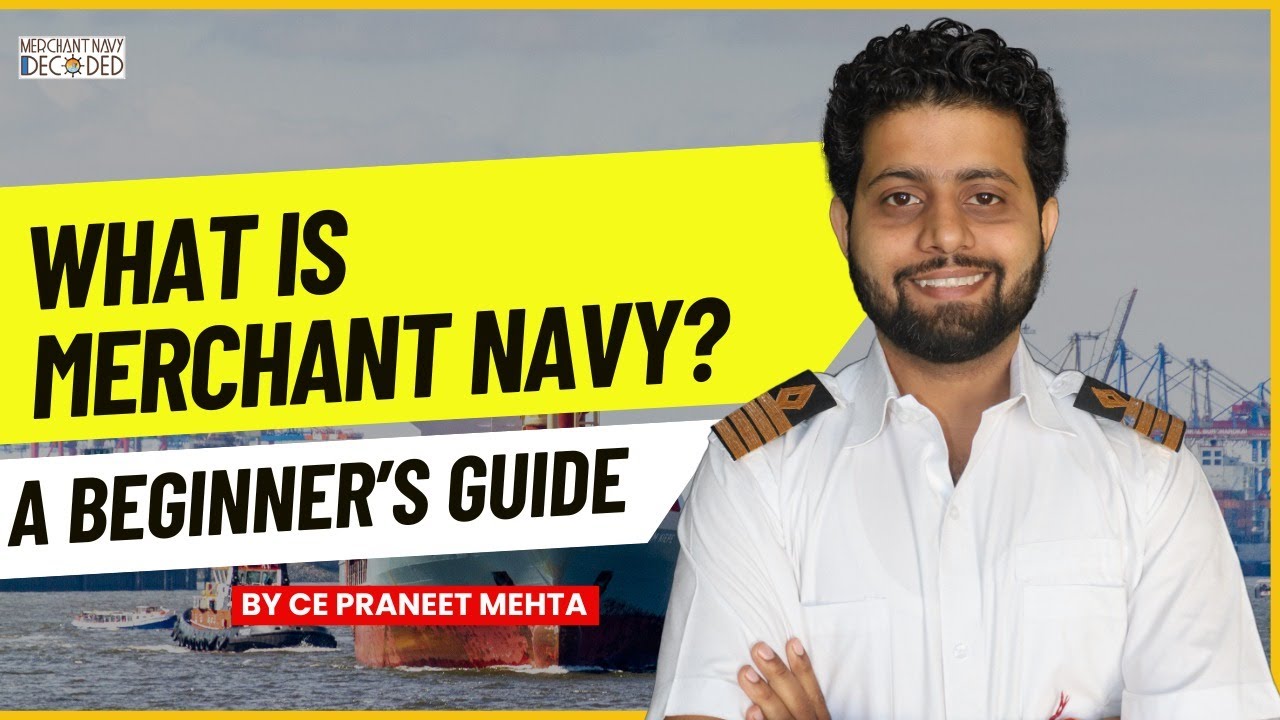 What is Merchant Navy?